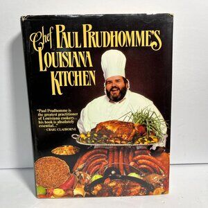 Chef Paul Prudhomme Louisiana Kitchen Cookbook 1984